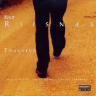 Knut Riisnaes/Touching