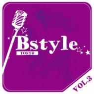 Various/Bstyle Tokyo Vol.3