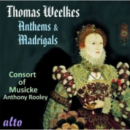 륯ȥޥ1576-1623/Anthems  Madrigals Rooley / Consort Of Musicke Kirkby Tubb Etc