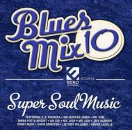 Various/Blues Mix 10 Super Soul Music