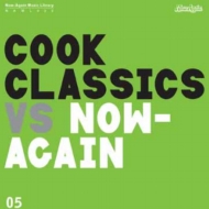 Cook Classics Vs Now-again