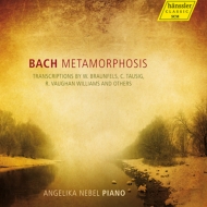 バッハ（1685-1750）/Bach Metamorphosis-piano Arrangements： Nebel