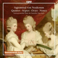 ノイコム、ジギスムント（1778-1858）/Nonet Octet Septet Quintet： Kammerensemble Classic Der Deutschen Oper Berl