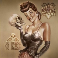 Lordi/To Beast Or Not To Beast