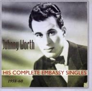 Johnny Worth/His Complete Embassy Singles 1958-60