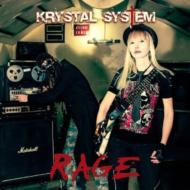 Krystal System/Rage