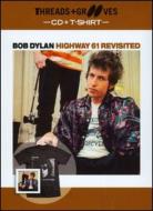 Bob Dylan/Threads  Grooves Highway 61 Revisited (+t-shirt)(Cled)