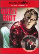 Quiet Riot/Threads ＆ Grooves： Metal Health (+t-shirt)(Cled)