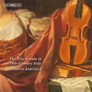 Baroque Classical/The Trio Sonata In 18th Century Italy London Baroque