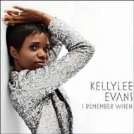 Kellylee Evans/I Remember When (Digi)
