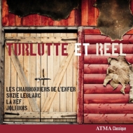 羧ʥ˥Х/Turlutte Et Reel-canadian Trditional Songs Bergeron / Les Charbonniers De L'enfer La Nef