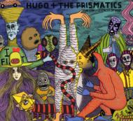 Hugo  The Prismatics/Consequences Of Loop