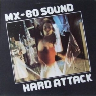 Mx-80 Sound/Hard Attack
