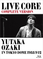 Live Core Kanzen Ban-Yutaka Ozaki Live In Tokyo Dome 1988.9.12