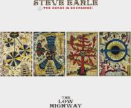 Steve Earle / Dukes/Low Highway (+dvd)