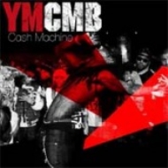 Ymcmb/Cash Machine