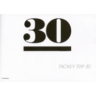 TACKEY TRIP 30