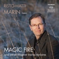 ワーグナー（1813-1883）/Magic Fire ＆ Other Wagner Transcriptions： Risto-matti Marin(P) (Hyb)