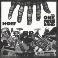 K Def/One Man Band
