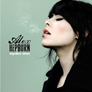 Alex Hepburn/Together Alone