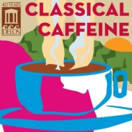 コンピレーション/Classical Caffeine