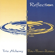 Trio Alchemy/Reflection