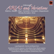 ˥Хڡ/Unknown Arias  Variations M. tomasi(S) Chiuri Ermolaeva(Ms) Magistrelli(Cl) Etc