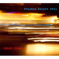 Stephan Becker/Urban Poems