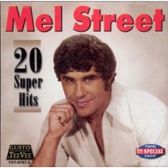 Mel Street/20 Super Hits
