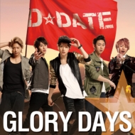 DDATE/Glory Days (B)(Ltd)