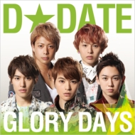 DDATE/Glory Days (B)