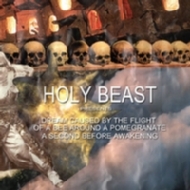 Holy Beast/Dream Caused By The Flight Of A Bee Around A Pomegranate A Second Before Awakening