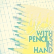 With Pencils In Hand