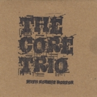 Core Trio (Feat.Robert Boston)