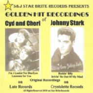 Cyd  Cheri / Johnny Stark/Golden Hit Recordings
