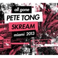 Various/All Gone Pete Tong  Skream - Miami 13