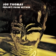 Feelin's From Within : Joe Thomas | HMV&BOOKS online - PCD-18724