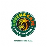 Lovers Cafe -nonstop Dj Mix-mixed By Dj Mike-masa : DJ Mike-Masa