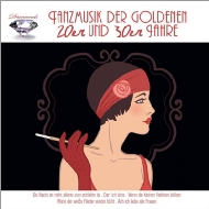 Various/Tanzmusik Der Goldenen 20er  30er Jahre