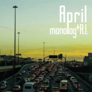 monolog + Ai Ichikawa/April