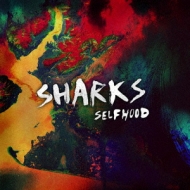 Sharks (Punk)/Selfhood