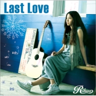 Rihwa/Last Love