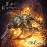 Mystic Prophecy/Killhammer