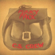 C. s. Crew/Funky Pack