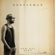Gentleman/New Day Dawn
