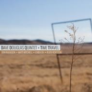 Dave Douglas/Time Travel