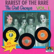 Various/Rarest Of The Rare Girl Groups Vol.1