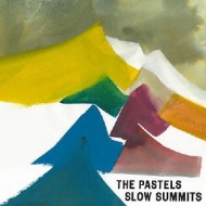 Pastels/Slow Summits