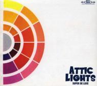 Attic Lights/Super De Luxe