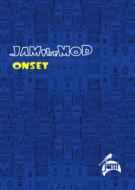 JAM the MOD/Onset